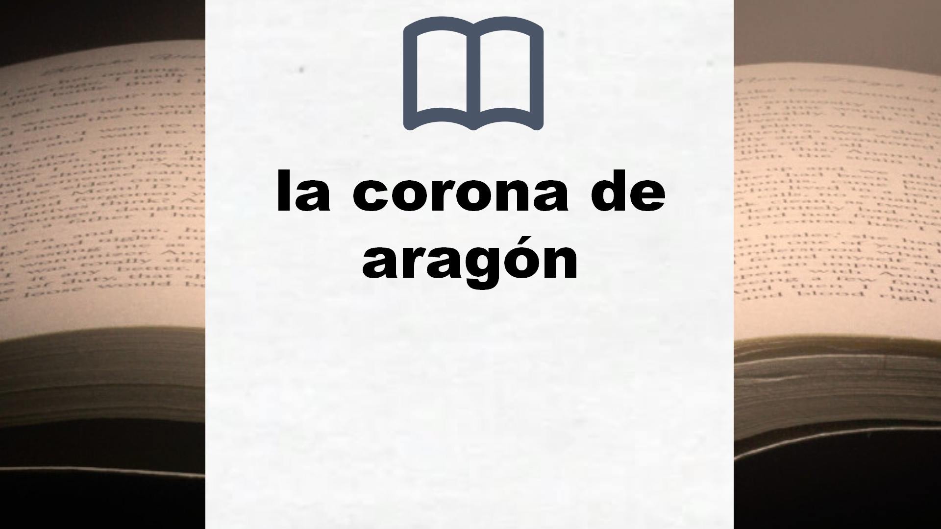 Libros sobre la corona de aragón